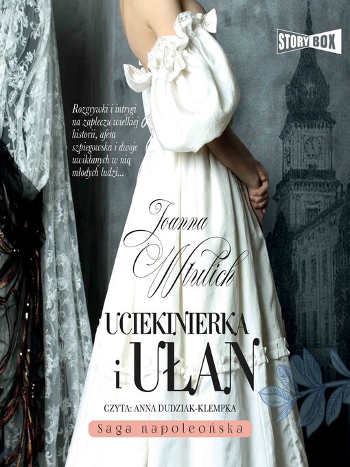 Title details for Uciekinierka i ułan by Joanna Wtulich - Available